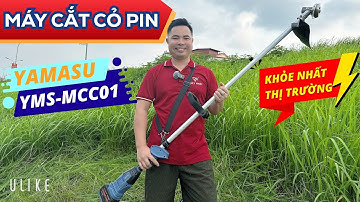 Máy cắt cỏ pin Yamasu YMS-MCC01 động cơ không chổi than - Khỏe nhất thị trường - Giá thân 1250k