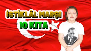 İSTİKLAL MARŞI 10 KITA