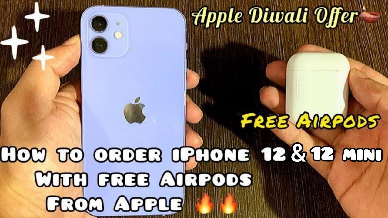 Iphone 12 And Iphone 12 Mini With Free Airpods How To Buy From Apple Store With Free Airpods Youtube