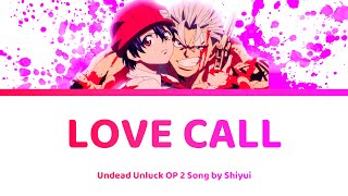 Love Call - Undead Unluck Noncredit Ending Movie Part2 | Shiyui