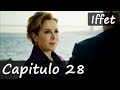 Iffet Capitulo 28 (Audio Español)