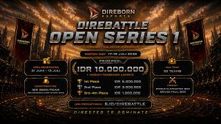 Direbattle Open Series 1 Final Day ! Grand Final Bo 3 ! Journey Regenerasi Player Indonesia