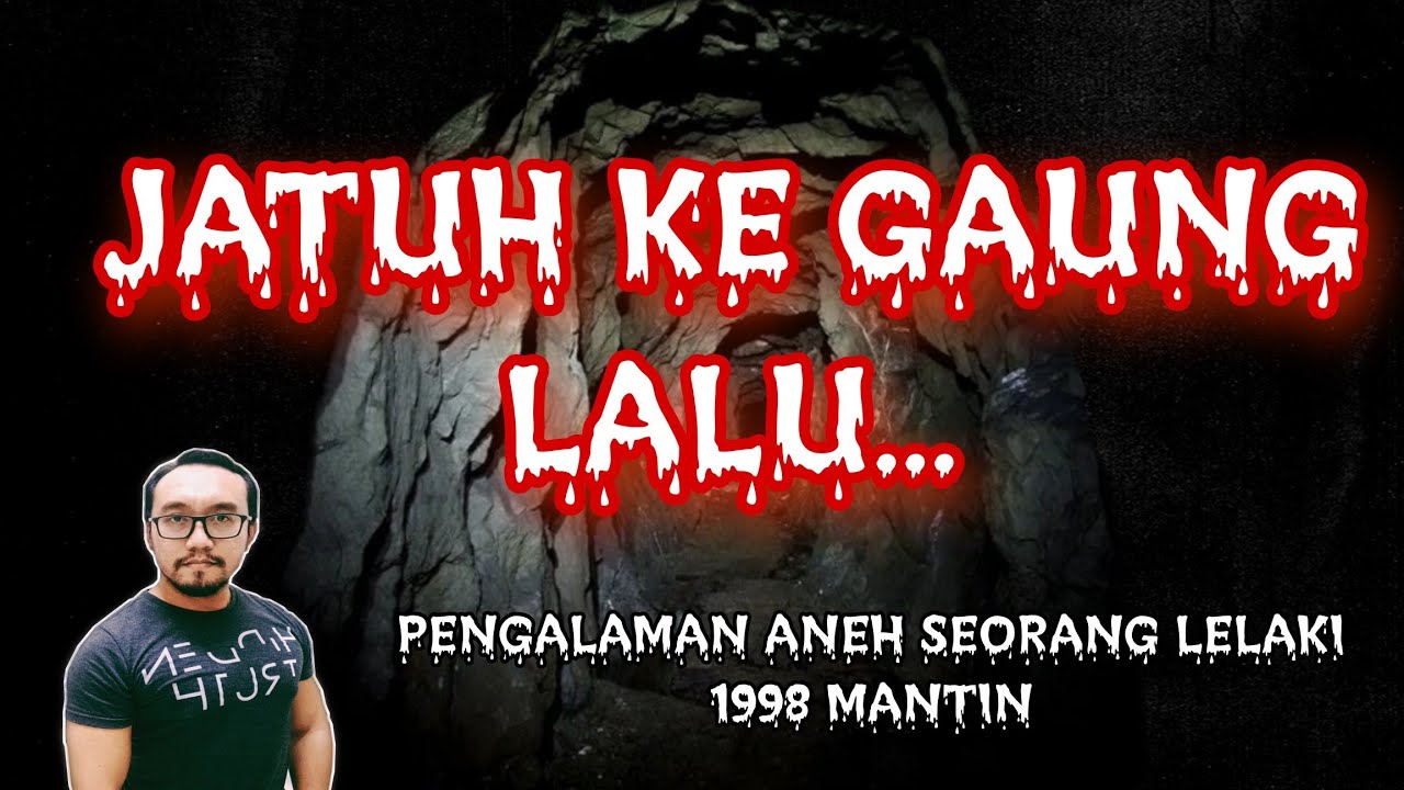 Jatuh Ke Gaung Lalu.....(1998 Mantin)