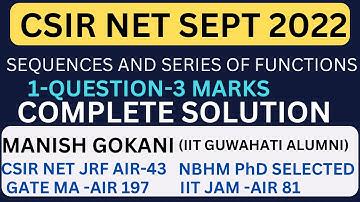 CSIR NET SEPT 2022 | SEQUENCES AND SERIES OF FUNCTIONS | REAL ANALYSIS ASSIGNMENT 7 #CSIRNETJULY2024