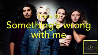 30 (Lyrics)- Badflower