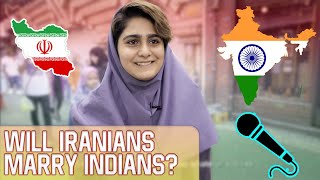 Will Iranians Marry Indians? (4K) آیا با یه هندی ازدواج میکنین؟