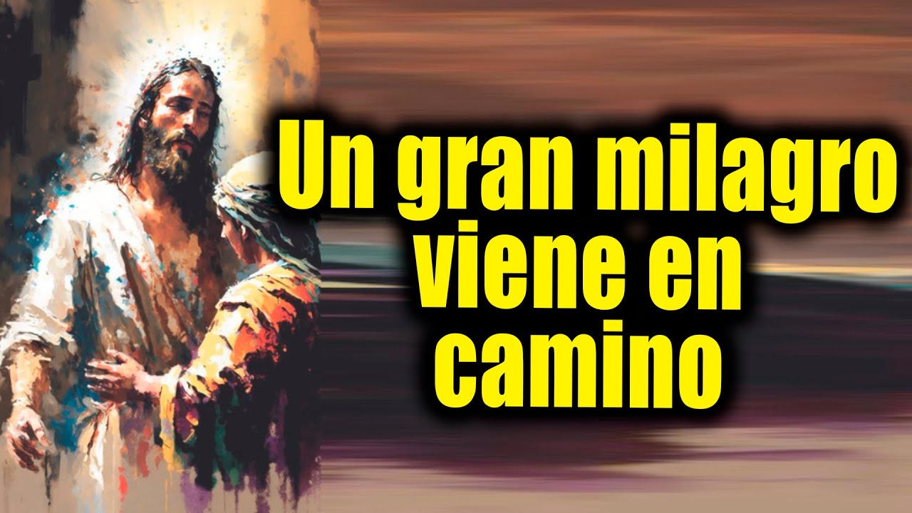 DIOS TE DICE HOY - Un gran milagro viene en camino - YouTube