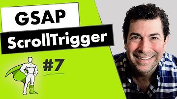 Scroll Trigger Tutorial - 7 - Standalone ScrollTriggers