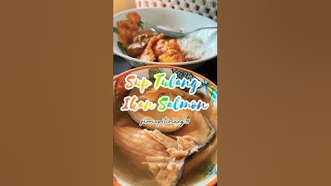 CV66: Sup Tulang Ikan Salmon #supmudah #carasayasendiri
