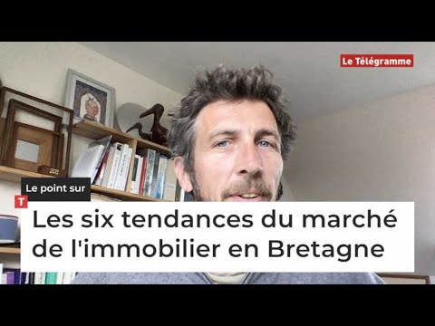 Les six tendances du marché de l'immobilier en Bretagne