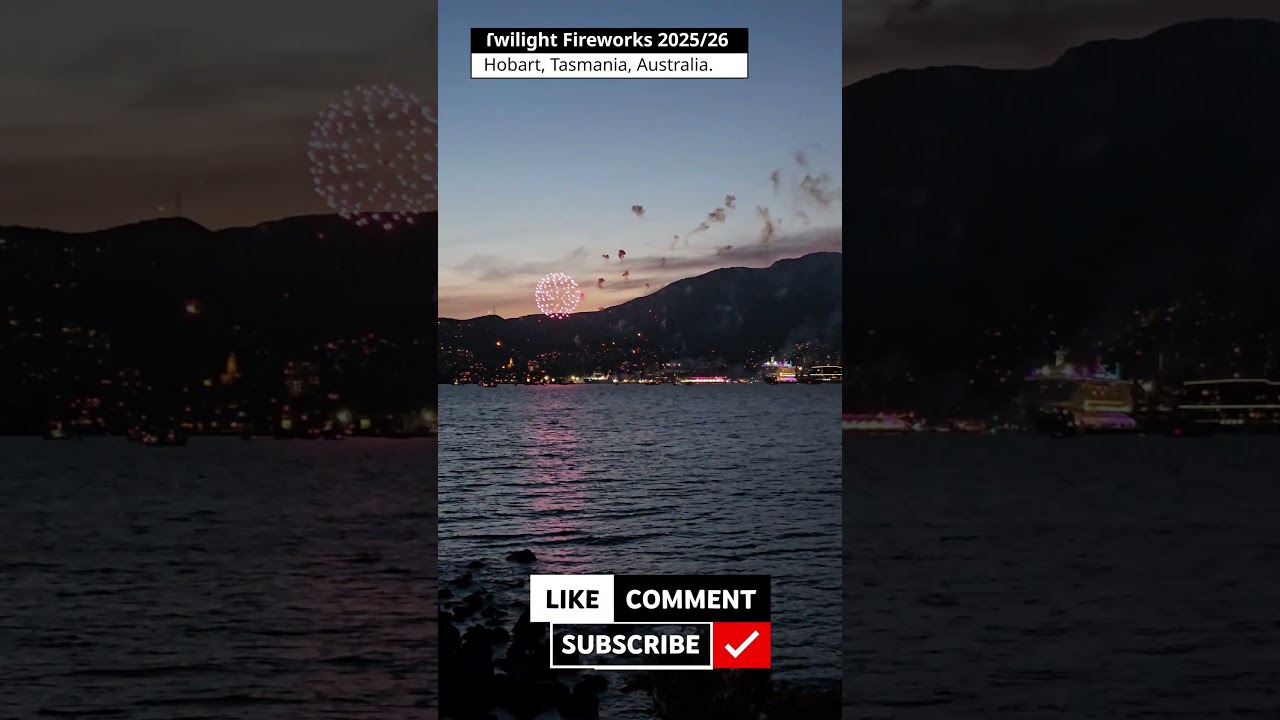 Twilight fireworks 2025/26: Hobart, Tasmania, Australia.