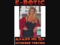 E-Rotic - Mambo No. Sex (Extended Version)