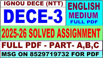 DECE 3 solved assignment ignou in English 2025-26 / DECE 3 Solved Assignment 2025 / dece 3 2026