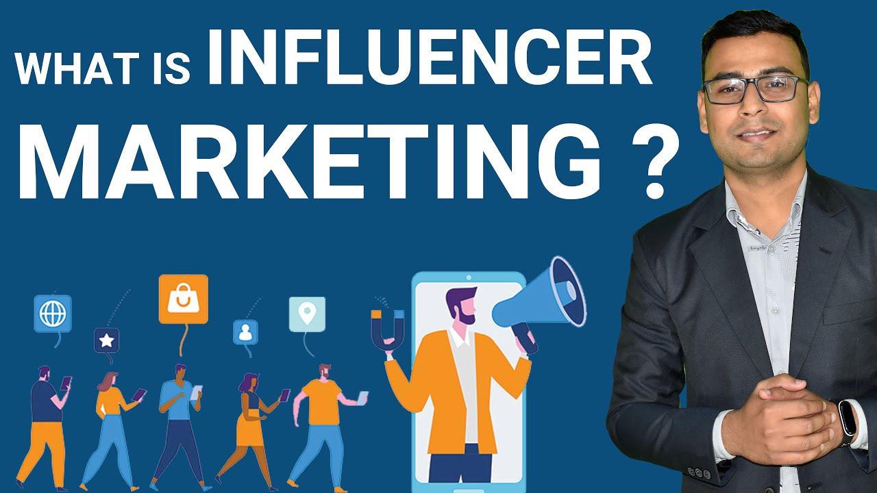 Update What is influencer Marketing | Influencer Marketing