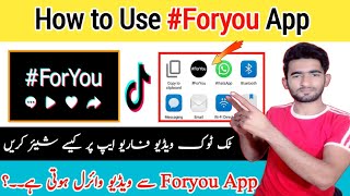 How to Use #Foryou App || Tiktok Video Viral in For you screenshot 2