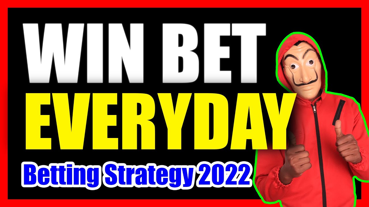 How to win bet everyday Betting Strategy 001 (2022) YouTube