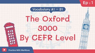 EP 1 : รวมคำศัพท์ Oxford ระดับ A1 (1-250)
