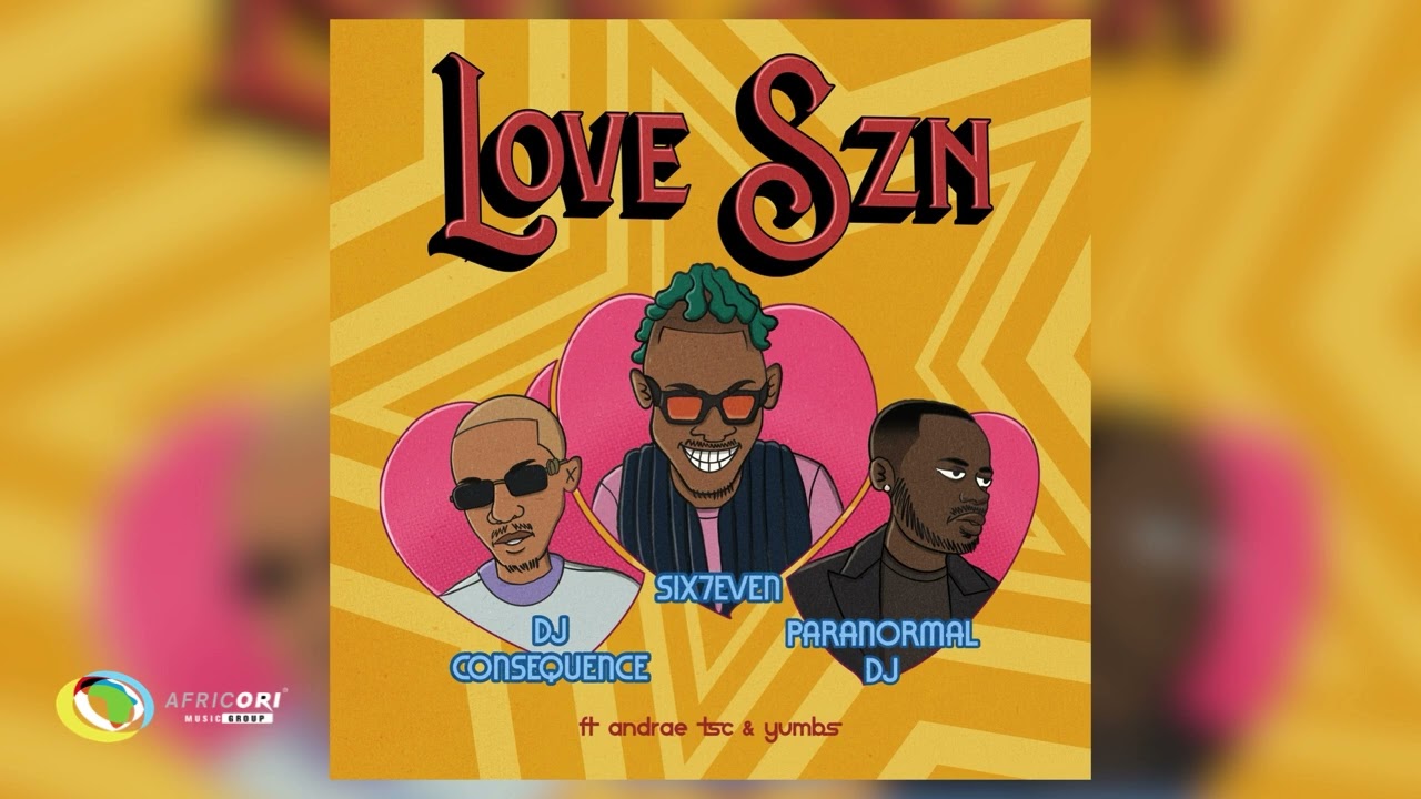 Dj Six7even, Dj Consequence and Paranormal - LOVE SZN [Feat