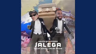 Jalega - Young Stunners, Talha Anjum & Talhah Yunus