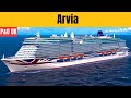 Arvia Cruise Ship Review 2025 | P&amp;O Cruises’ Modern British Excellence-Class Vessel