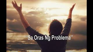 Video thumbnail of "SA ORAS NG PROBLEMAS (FOR COVID VICTIMS)"