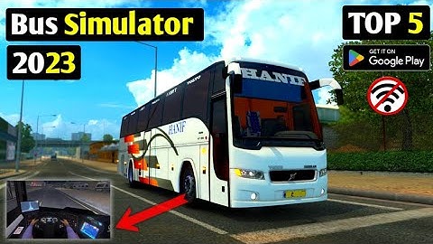 Top 5 Bus Simulator Games for Android 2023 || Realistic Graphics Bus Simulator Games for Android