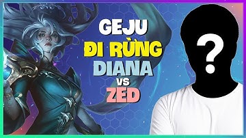 Diana Rừng Của Geju Thách Đấu: Học hỏi macro & gank thần sầu từ pro Trung (Vietsub)