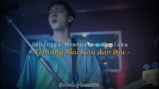 story wa tentang aku kau dan dia 30 detik (Andika