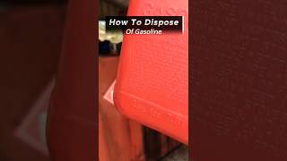 ⛽ Here's How To Safely Dispose Of Gasoline ♻️ #gas
