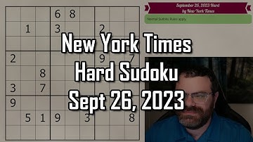 NYT Hard Sudoku Walkthrough | Sept 26, 2023
