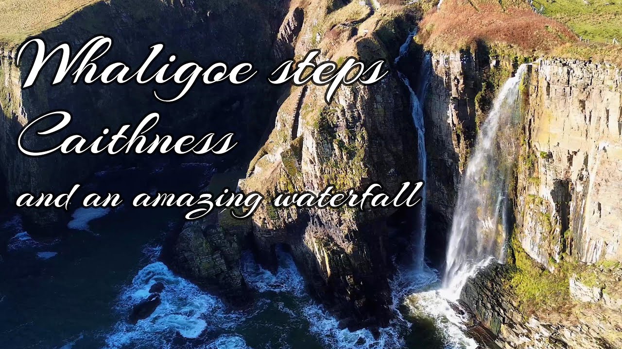 Whaligoe steps Caithness Scotland and an amazing waterfall |4K| DJI Mini 3 Pro