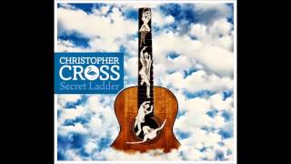 Christopher Cross   Secret Ladder   09   Light The World