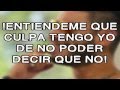 Ulises Bueno - Que culpa tengo yo (LETRA) HD