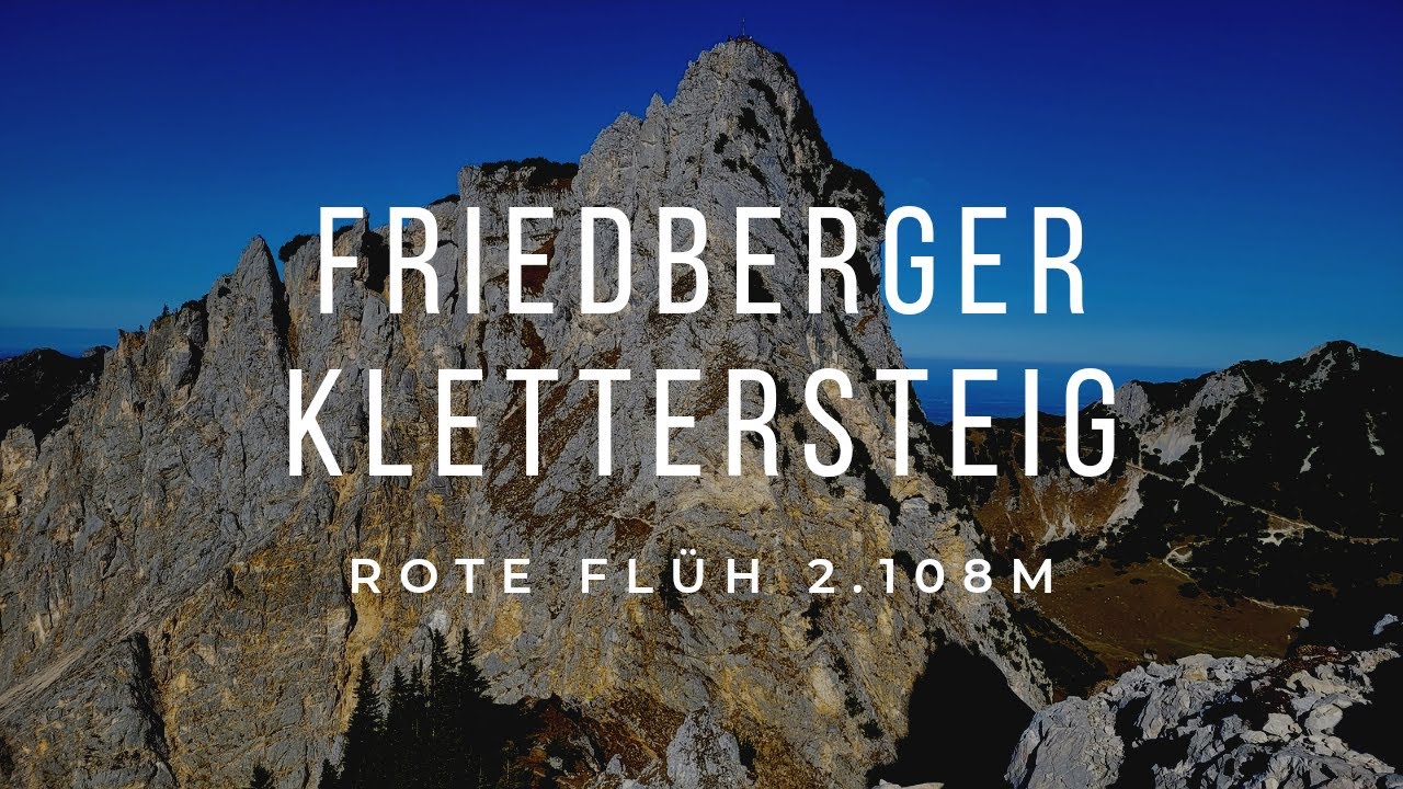 Friedberger Klettersteig (B/C, 1-) - Österreich / Tirol - Tour am 30.10.2024 | 4k
