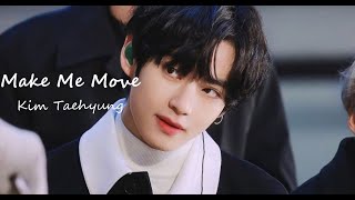 [FMV] Kim Taehyung - Make Me Move