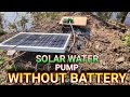 Install 12v Solar Water Pump | Solar Water Pump With 50 Watt Mono Solar Panel Borewell Drill Setup