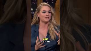 Kata upton Through the year #kateupton #evolution #thenandnow