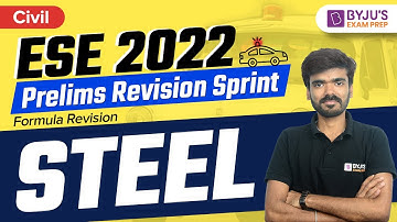 ESE 2022 || Technical (CE) || Steel || Prelims Revision Sprint || Vaibhav Sir