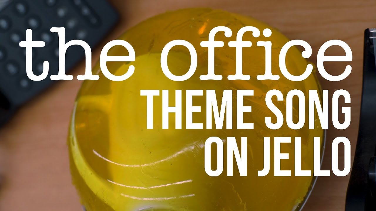 The Office Theme Song But Everything is Jello YouTube