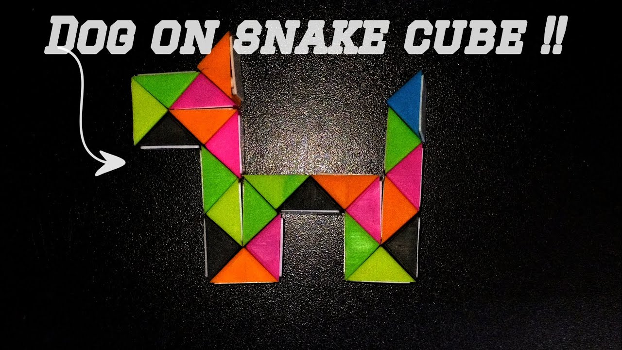 making dog on snake cube |SNAKE CUBE | CUBICS | - YouTube