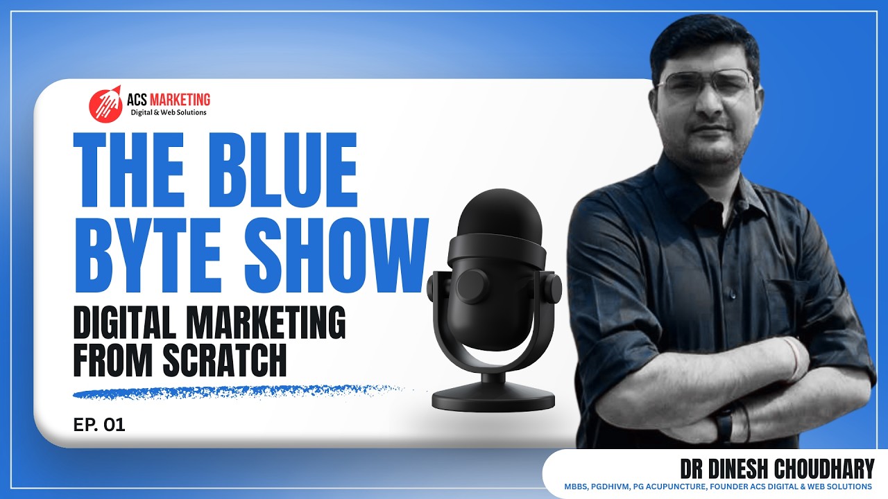 The Blue Byte Show | The Digital Marketing Guide | from scratch to ...