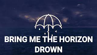 Bring me the horizon - Drown (lirik + musik cover by Irene Agustine)