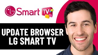 HOW TO UPDATE YOUR BROWSER ON LG SMART TV 2026! (FULL GUIDE) screenshot 3