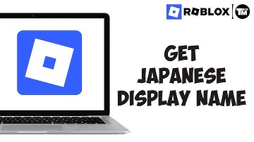 How to Get Japanese Roblox Display Name 2025