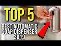 ✅ TOP 5: Best Automatic Soap Dispenser 2019