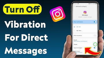 How To Turn Off Vibration For Instagram Direct Requests (Updated)