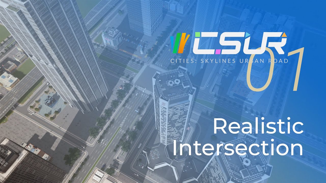 開発陣による紹介 Cities Skylinesの道路システムを一変させるアセット群 Csur の紹介 Cities Skylines 街づくりコンテスト
