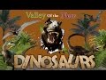 Valley of the New Dinosaurs (11,000 viewer special)