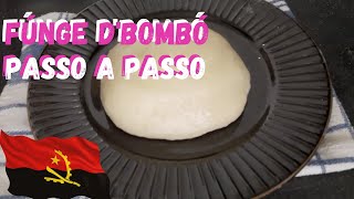 COMO FAZER FÚNGE DE BOMBO | gastronomia Áfricana 🇦🇴 |#ComidatípicadeAngola #comida angolana