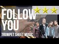 Trumpet Sheet Music: How to play Follow You by Imagine Dragons